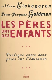 Les pères ont des enfants