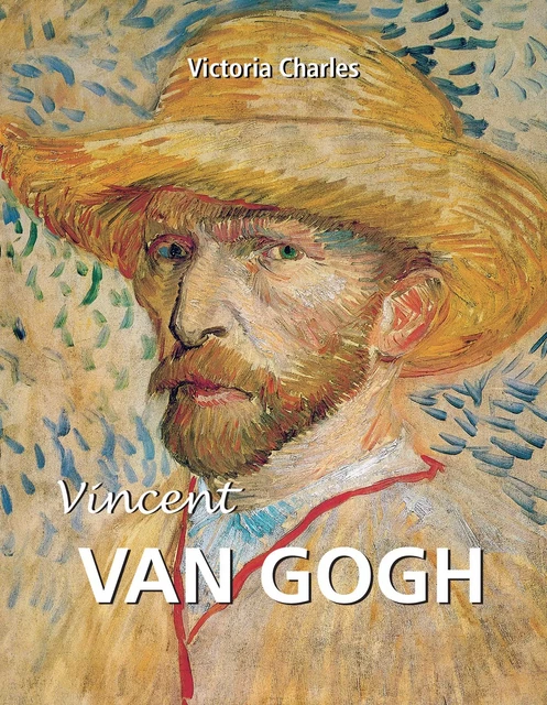 Vincent van Gogh - Victoria Charles - Parkstone International