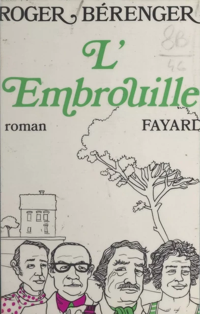 L'embrouille - Roger Bérenger - (Fayard) réédition numérique FeniXX