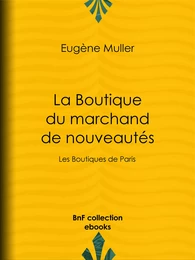 La Boutique du marchand de nouveautés