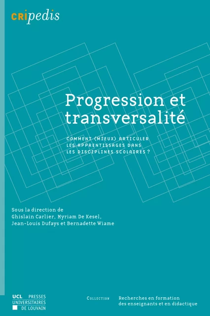 Progression et transversalité -  - Presses universitaires de Louvain