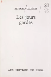 Les jours gardés