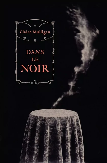 Dans le noir - Claire Mulligan - Alto