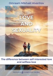 Love and Sexuality (Part 2)