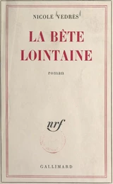 La bête lointaine