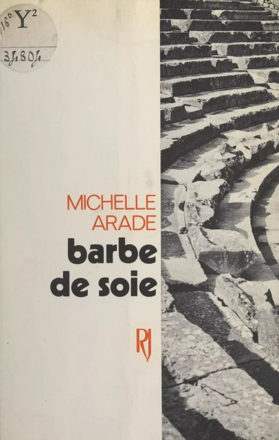 Barbe de soie - Michèle Arade - (Julliard) réédition numérique FeniXX