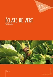 Éclats de vert