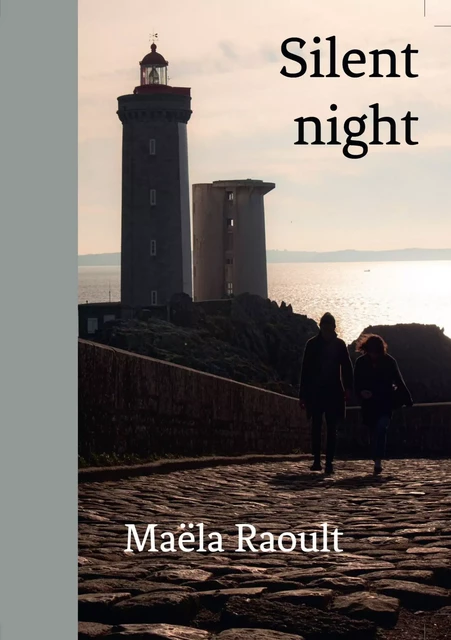 Silent night - Maëla Raoult - Bookelis