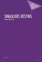 Singuliers destins