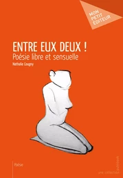 Entre eux, deux !