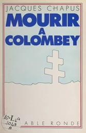 Mourir à Colombey