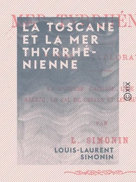 La Toscane et la mer Thyrrhénienne