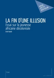 La Fin d'une illusion