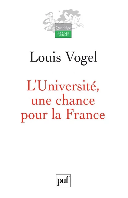 L'Université, une chance pour la France - Louis Vogel - Humensis