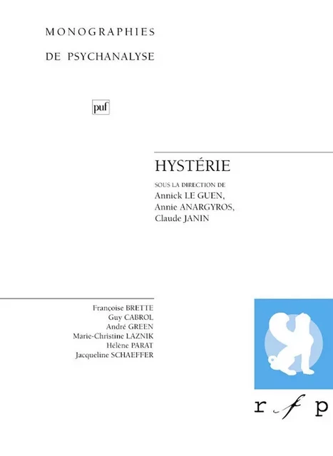 Hystérie - Claude Le Guen, Annie Anargyros-Klinger - Humensis