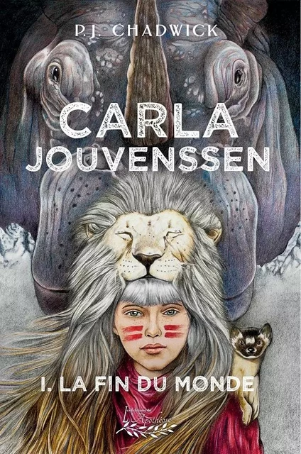 L'épopée de Carla Jouvenssen tome 1 - P.J. Chadwick - Distribulivre