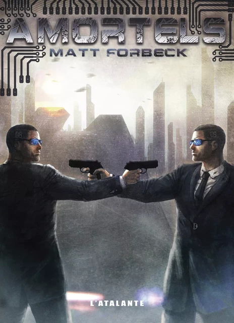 Amortels - Matt Forbeck - L'Atalante