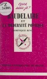 Baudelaire et la modernité poétique