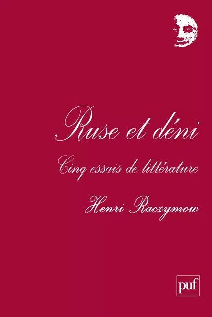 Ruse et déni - Henri Raczymow - Humensis