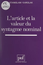 L'article et la valeur du syntagme nominal