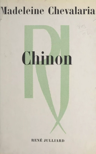 Chinon - Madeleine Chevalaria - (Julliard) réédition numérique FeniXX