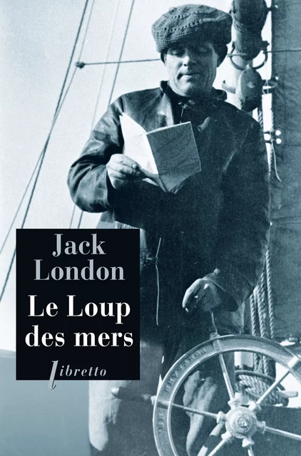 Le Loup des mers - Jack London - Libella