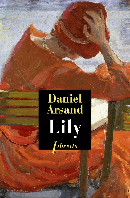 Lily - Daniel Arsand - Libella