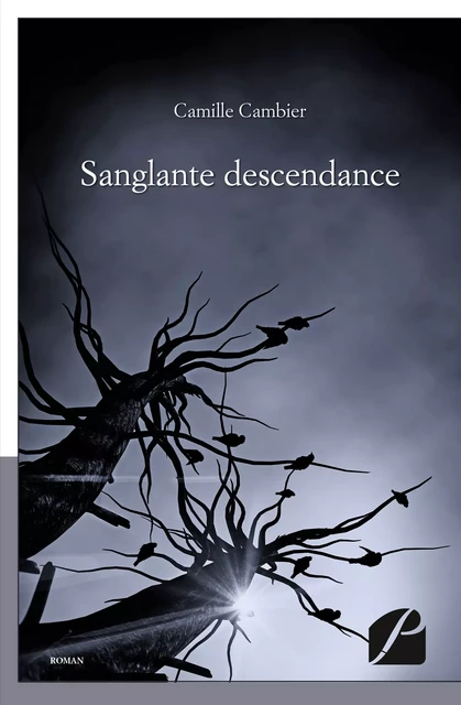 Sanglante descendance - Camille Cambier - Editions du Panthéon