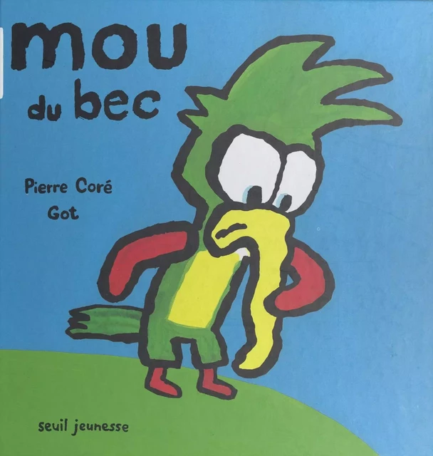 Mou du bec - Pierre Coré - (Seuil Jeunesse) réédition numérique FeniXX