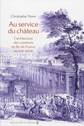 Au service du château