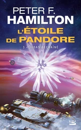 L'Étoile de Pandore, T3 : Judas déchaîné