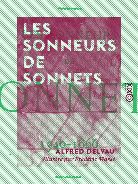 Les Sonneurs de sonnets - Alfred Delvau - Collection XIX