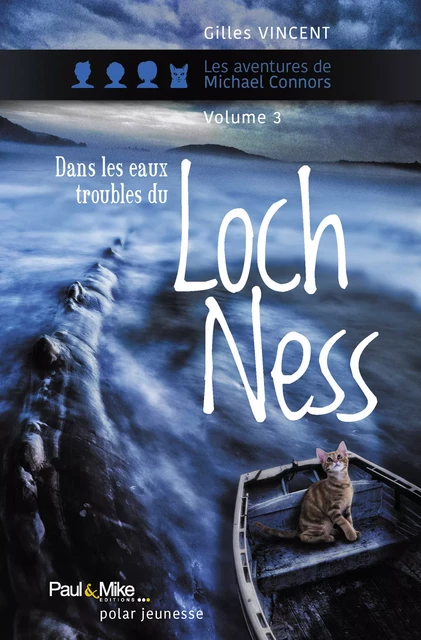 Dans les eaux troubles du Loch Ness - Gilles Vincent - Paul&Mike