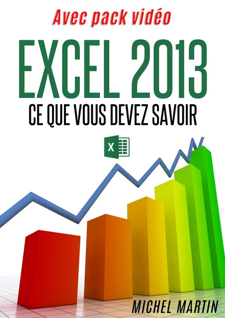 Excel 2013 - Michel MARTIN - Mediaforma