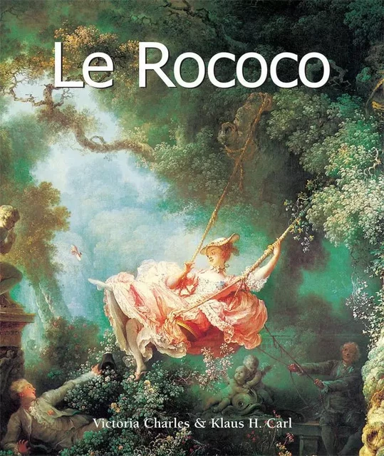 Le Rococo - Victoria Charles, Klaus Carl - Parkstone International