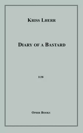 Diary of a Bastard