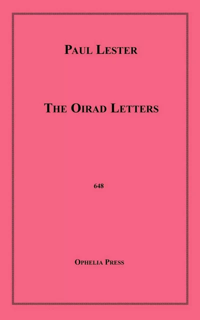 The Oirad Letters - Paul Lester - Disruptive Publishing