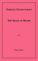 The Shape of Desire