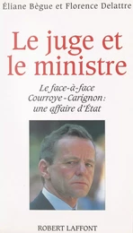 Le juge et le ministre