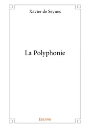 La Polyphonie