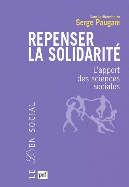 Repenser la solidarité - Serge Paugam - Humensis