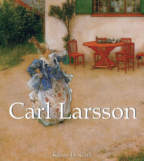 Carl Larsson - Klaus H. Carl - Parkstone International