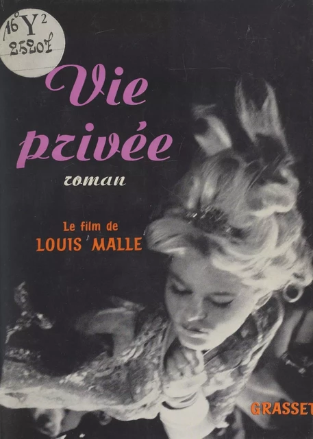 Vie privée - Louis Malle - (Grasset) réédition numérique FeniXX