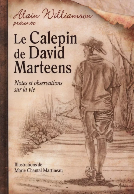 Le calepin de David Marteens - Alain Williamson - Dauphin Blanc