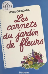 Les carnets du jardin de fleurs