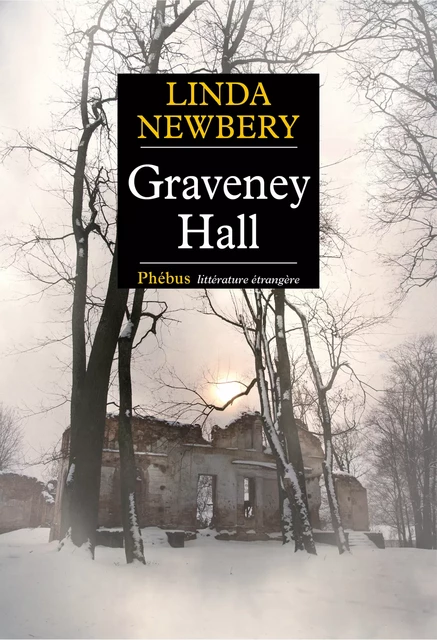 Graveney Hall - Linda Newbery - Libella