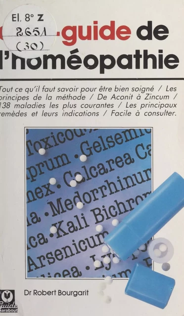 Dico-guide de l'homéopathie - Robert Bourgarit - (Marabout) réédition numérique FeniXX