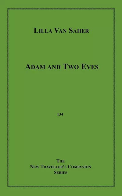 Adam and Two Eves - Lila Van Saher - Disruptive Publishing