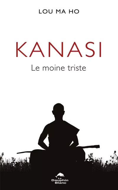 Kanasi - Lou Ma Ho - Dauphin Blanc