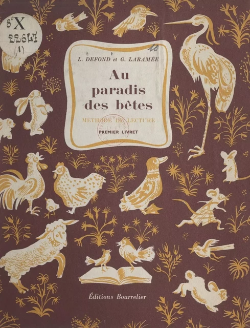 Au paradis des bêtes - Louis Defond, Ghislaine Laramée - (Hachette) réédition numérique FeniXX